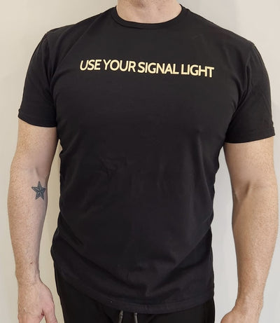 Use Your Signal T-Shirt - Black